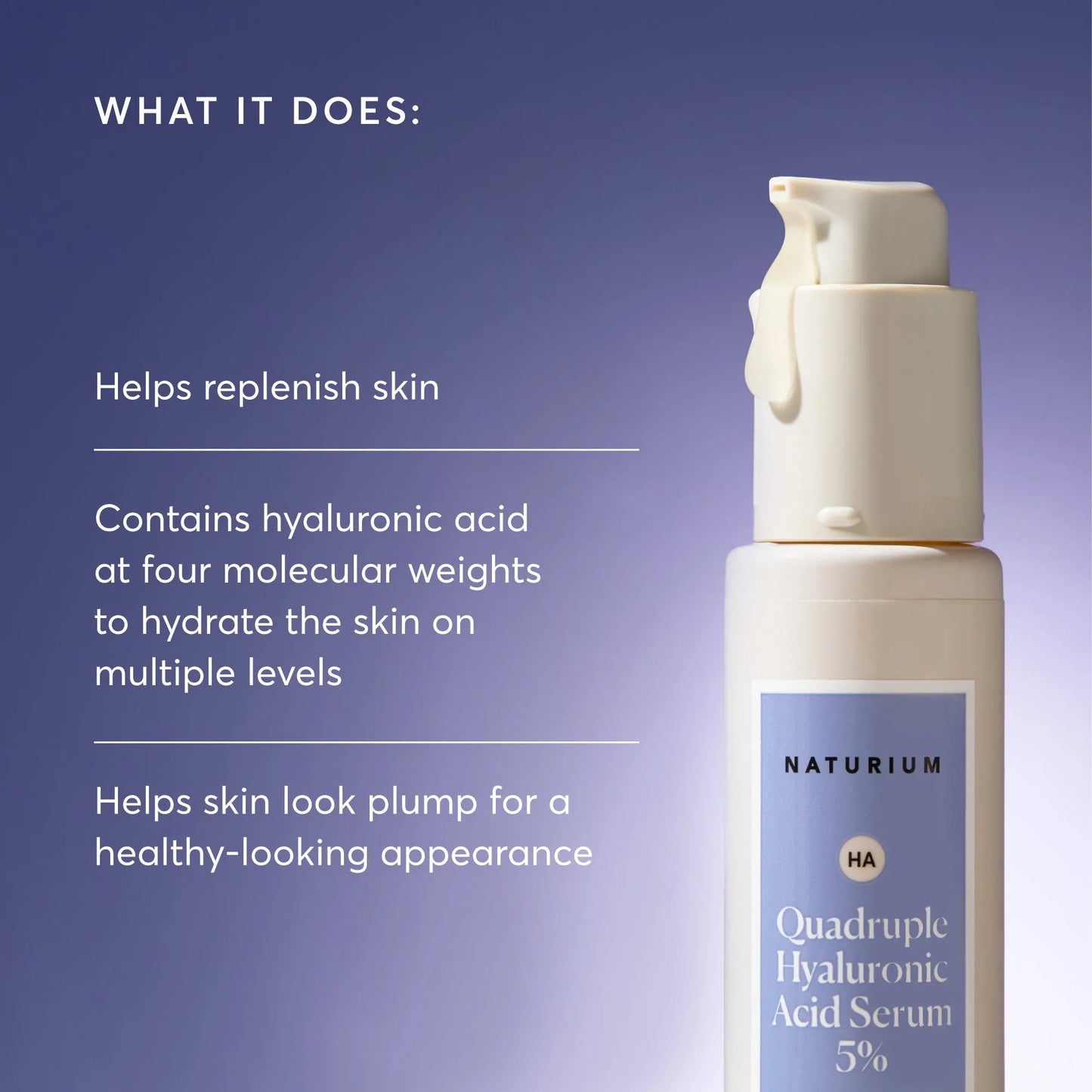 quadruple-hyaluronic-acid-serum-5-jumbo-m5 NATR-10073-Alt-Images-Quadruple-Hyaluronic-Acid-Serum-02_9e6ec9d6-8473-4db5-87b7-95785ff4211f.webp